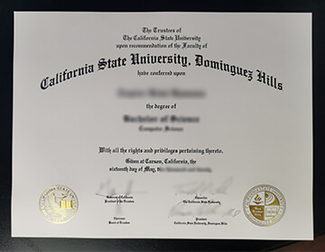 购买 CSUDH 文凭需要多少钱？Buy CSUDH diploma online