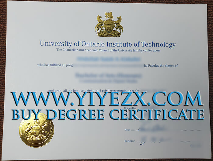 UOIT Diploma ， How to ger Fake UOIT diploma in Ontario, 安大略理工大学文凭快速办理