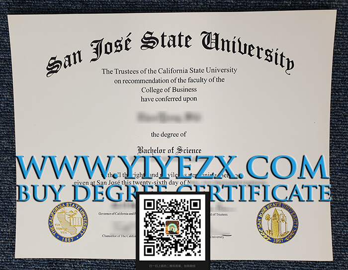 圣荷西州立大学文凭， Order A fake SJSU degree