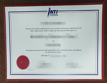 How to copy a real INTI International University diploma, 复制英迪国际大学文凭