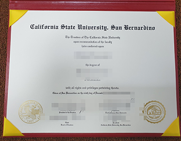 CSUSB Degree certificate， 获得加州州立大学圣贝纳迪诺分校的证书