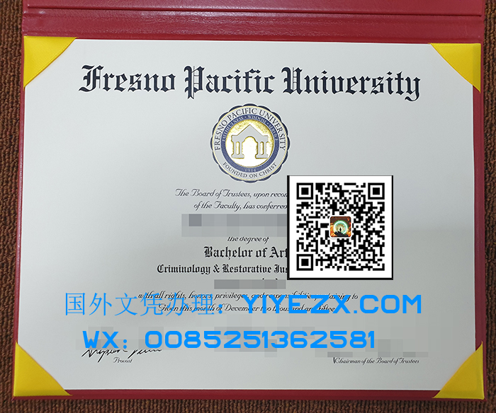 Fresno Pacific University diploma, 购买弗雷斯诺太平洋大学文凭