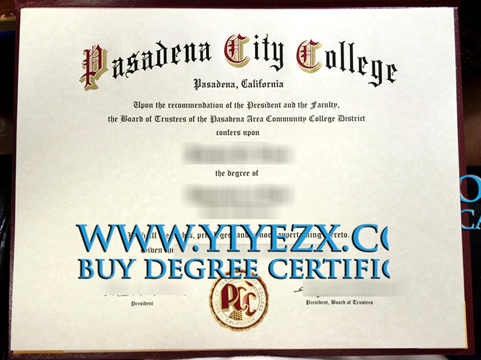 fake Pasadena City College diploma， 帕萨迪纳城市学院毕业证