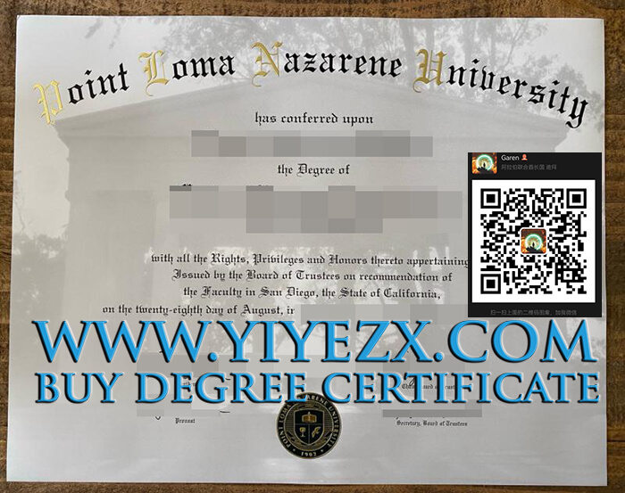  PLNU diploma, 洛马角拿撒勒大学毕业证