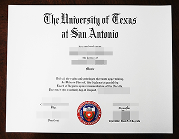 How long to buy a fake University of Texas at San Antonio certificate, 购买得克萨斯大学圣安东尼奥分校证书