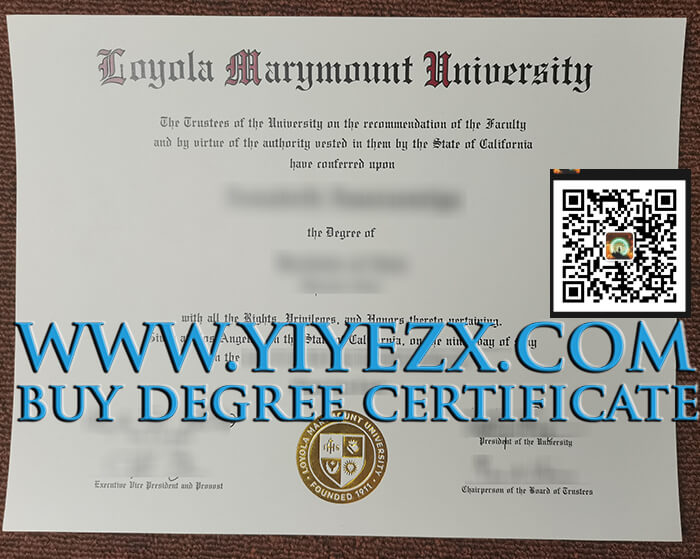 Loyola Marymount University Diploma，Buy a diploma