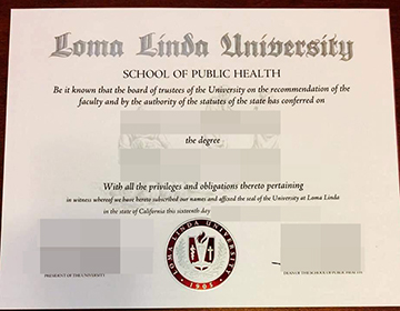 Where to buy a fake Loma Linda University diploma？