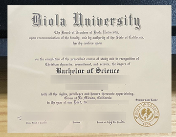 Quickly order Biola University diploma in the USA